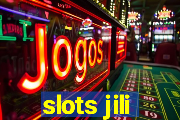 slots jili